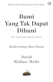Bumi yang tak dapat dihuni : kisah tentang masa depan