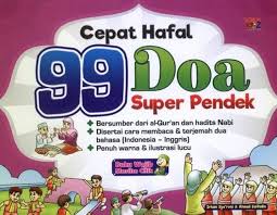 Cepat Hafal 99 Doa Super Pendek