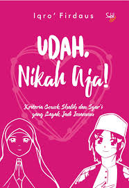 Udah. Nikah Aja!