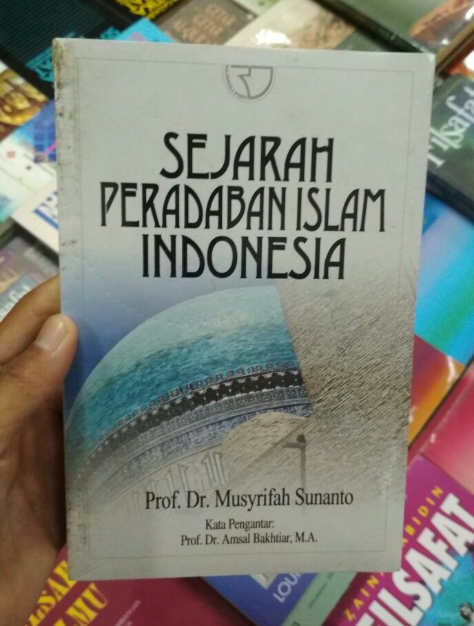 Sejarah Peradaban Islam Indonesia