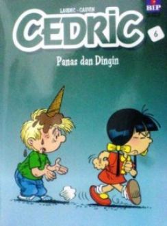 Cedric 6 : Panas dan Dingin