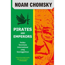 Pirates and Emperors : Pelaku Terorisme Internasional yang Sesungguhnya