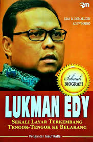 Lukman Edy : Sebuah Biografi