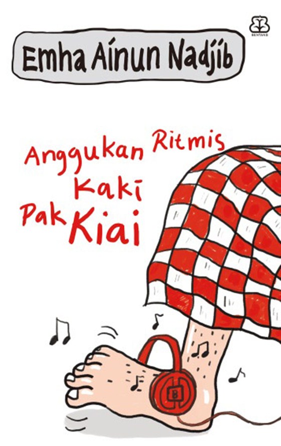 Anggukan ritmis kaki pak kiai