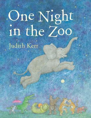One Night in The Zoo ; / Judith Kerr
