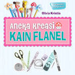 Aneka kreasi kain flanel