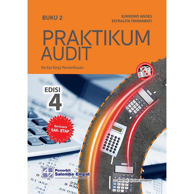 Praktikum Audit : Edisi 4 ;