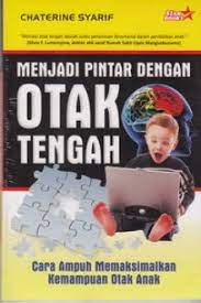 Menjadi pintar dengan otak tengah