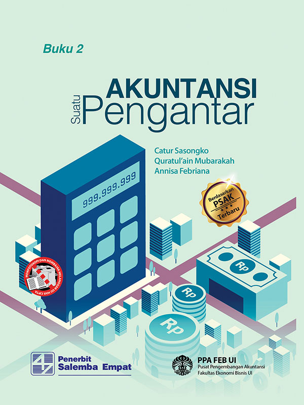 Akuntansi Suatu Pengantar : Berbasis PSAK Buku 2
