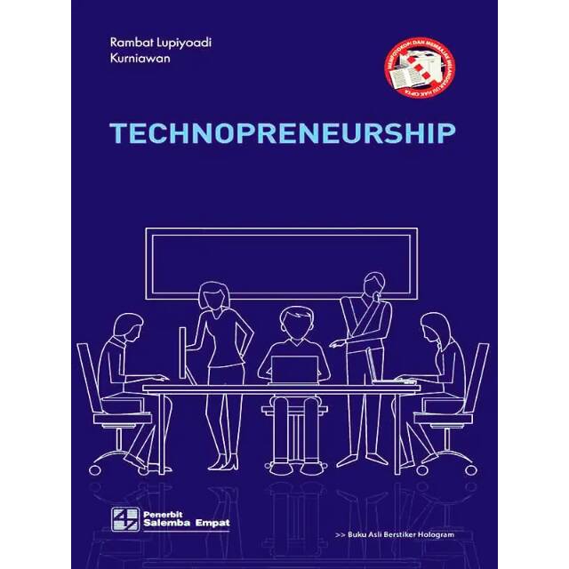 Technopreneurship ; / Rambat Lupiyoadi, Kurniawan, Editor; Dedy A. Halim
