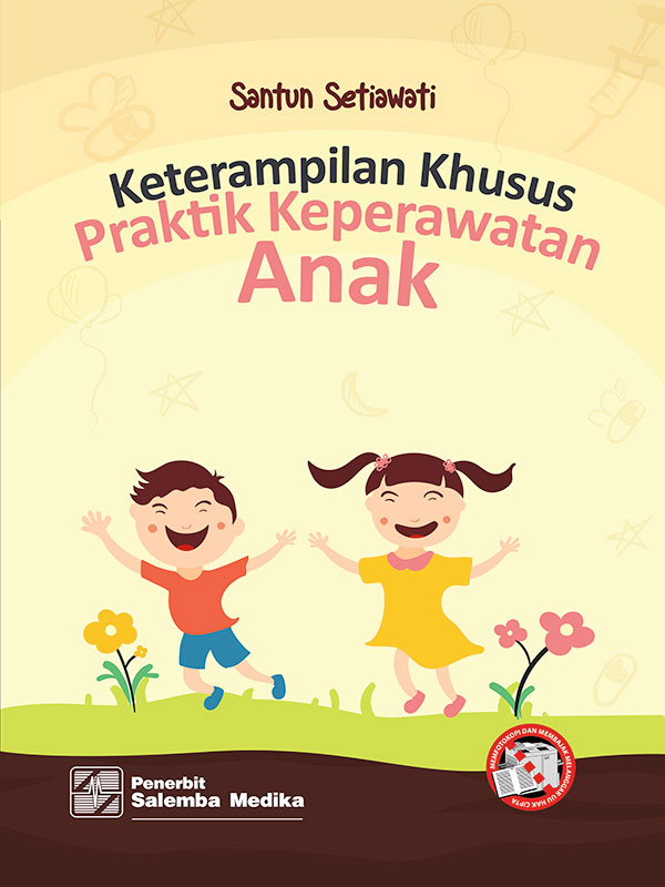 Keterampilan Khusus Praktik Anak ;
