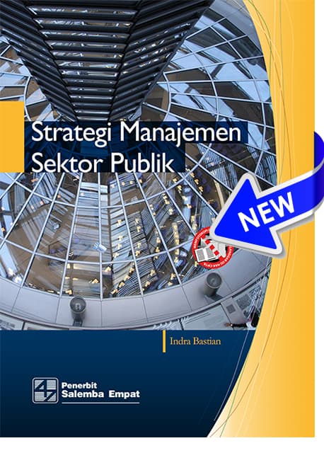 Strategi Manajemen Sektor Publik ; / Indra Bastian, Editor; Dedy A. Halim