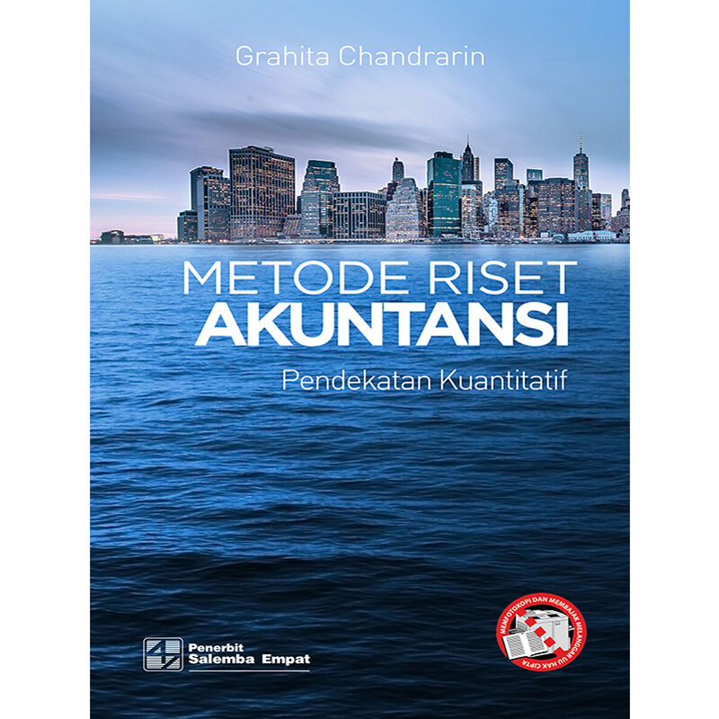 Metode Riset Akuntansi Pendekatan Kuantitatif ;