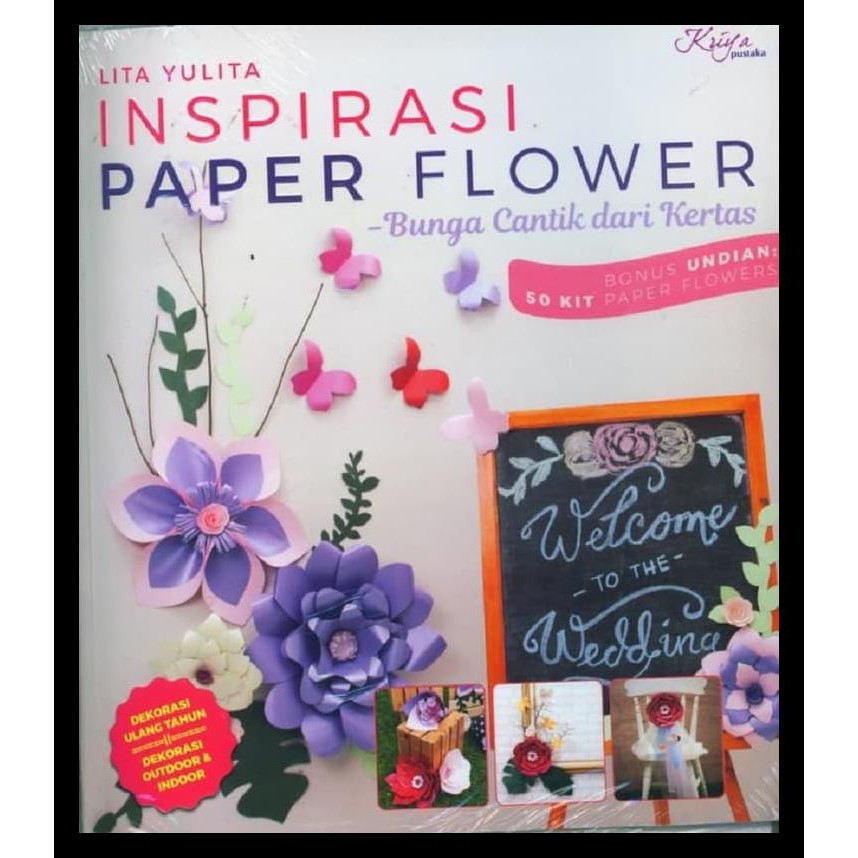 Inspirasi paper flower : bunga cantik dari kertas