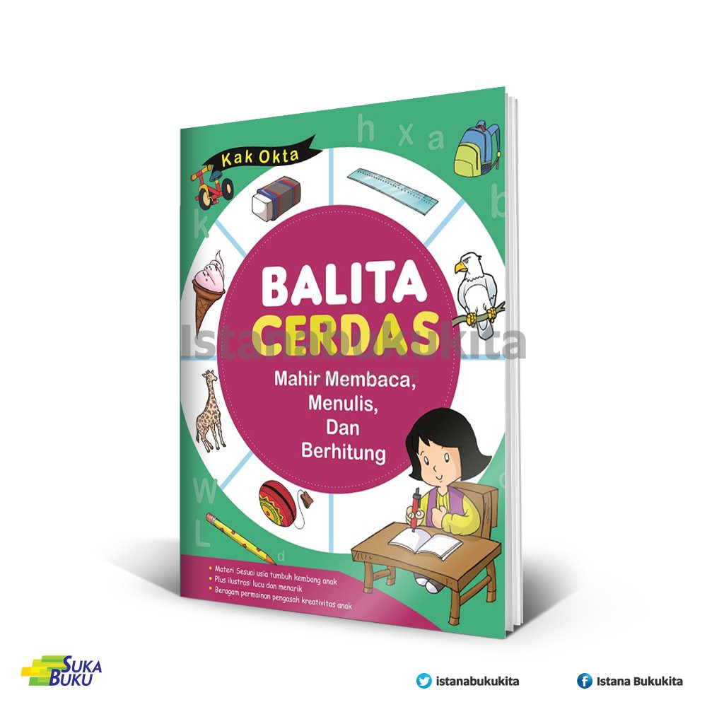 Balita Cerdas Mahir Membaca, Menulis, dan Berhitung / Okta ; editor, Seta