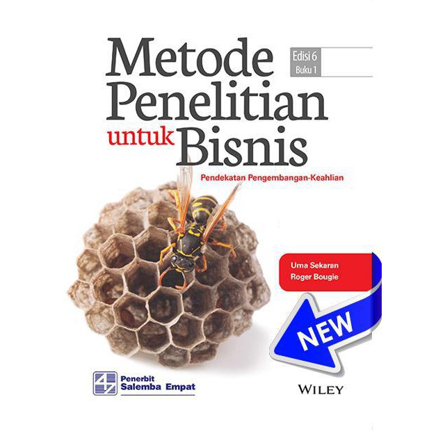 Metode Penelitian untuk Bisnis :  Pendekatan Pengembangan - Keahlian / Sekaran Uma, Bougie Roger, Editor; Dedy A. Salim