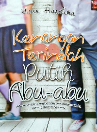 Kenangan terindah putih abu-abu