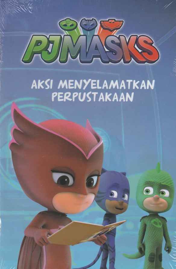 PJ Masks : aksi menyelamatkan perpustakaan