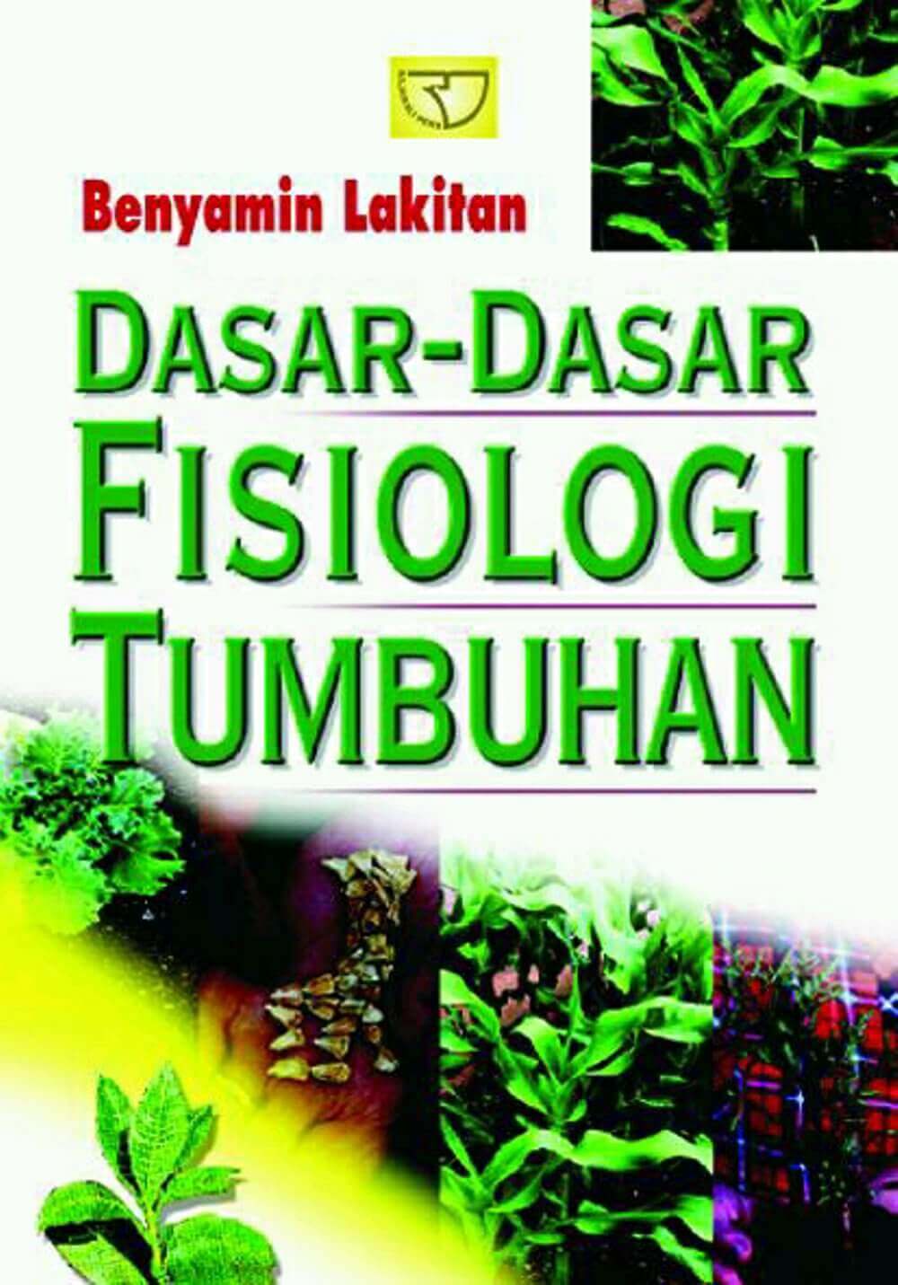 Dasar-dasar Fisiologi Tumbuhan