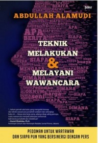 Teknik melakukan & melayani wawancara