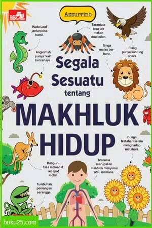 Segala sesuatu tentang makhluk hidup