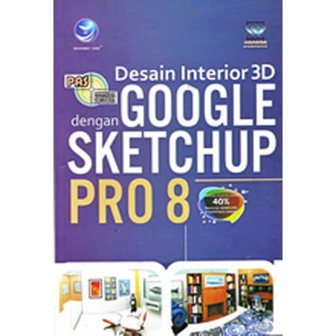 Desain Interior 3D dengan Google Sketchup Pro 8