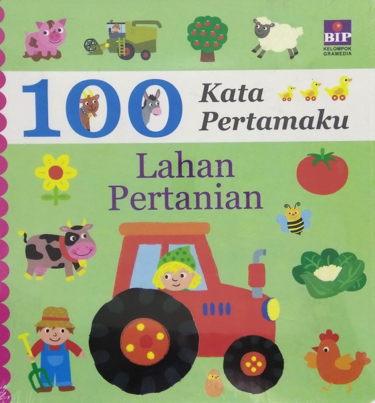 100 kata pertamaku : lahan pertanian