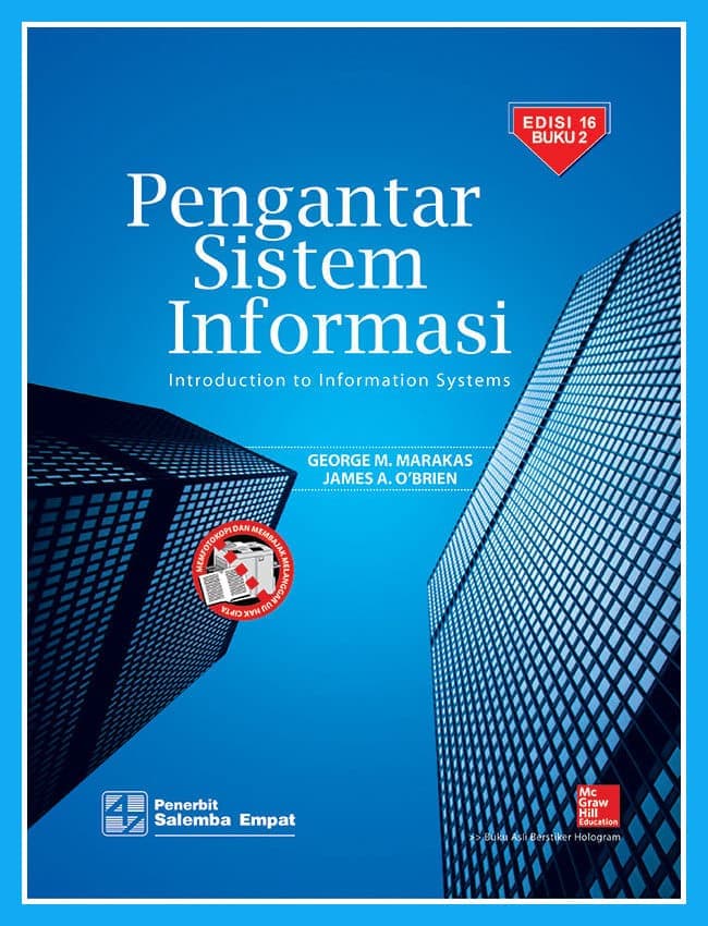 Pengantar Sistem Informasi : Introduction to information systems