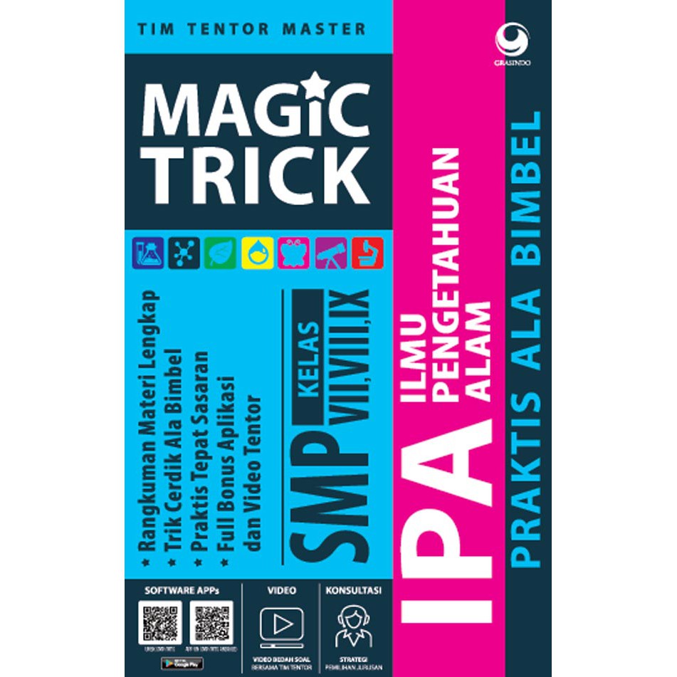 Magic trick praktis ala bimbel IPA SMP kelas VII, VIII, IX / Tim Tentor Master, Editor; Redaksi Buku Edukasi