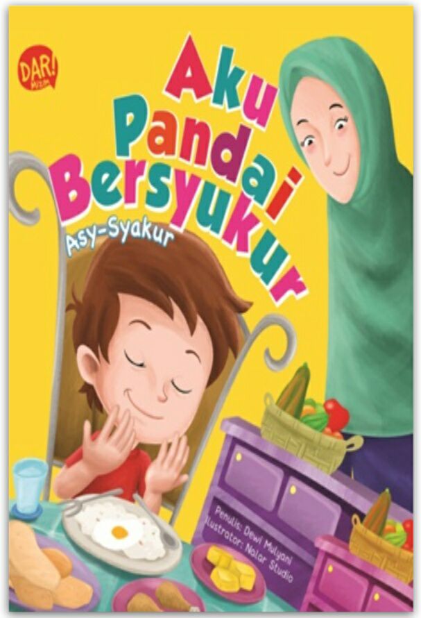 Seri asmaul husna : Aku pandai bersyukur