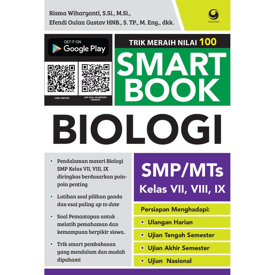 Smart Book Biologi SMP Kelas VII, VIII, IX / Risma Wiharyanti, dan Efendi Oulan Gustav HNB, Editor; Eko Setiawan