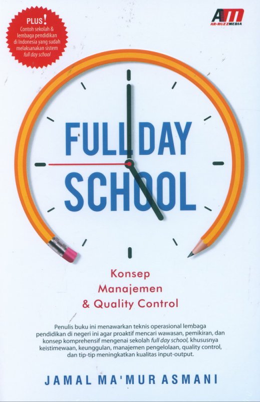 Full Day School : Konsep Manajemen & Quality Control