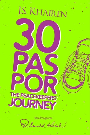 30 Paspor : The PeaceKeepers' Journey