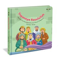 Sopannya Rasulullah / Yulia Nursetyawathie dan Wiwien Widyawanti.; editor : Iwan Yuswandi dan Irmelia Virgiani