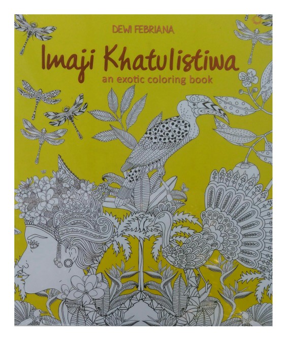 Imaji Khatulistiwa : An Exotic Coloring Book