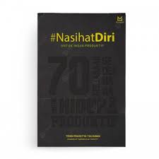 Nasihat Diri untuk Insan Produktif