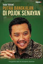 Imam Nahrawi : putra bangkalan di pojok senayan