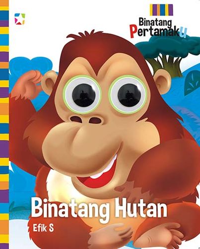 Binatang Pertamaku : Binatang Hutan Gorila