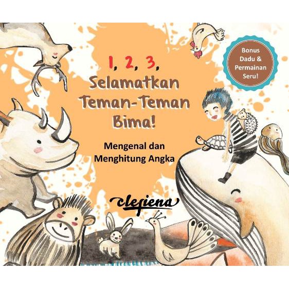 1,2,3 Selamatkan Teman-Teman Bima! : Mengenal dan Menghitung Angka