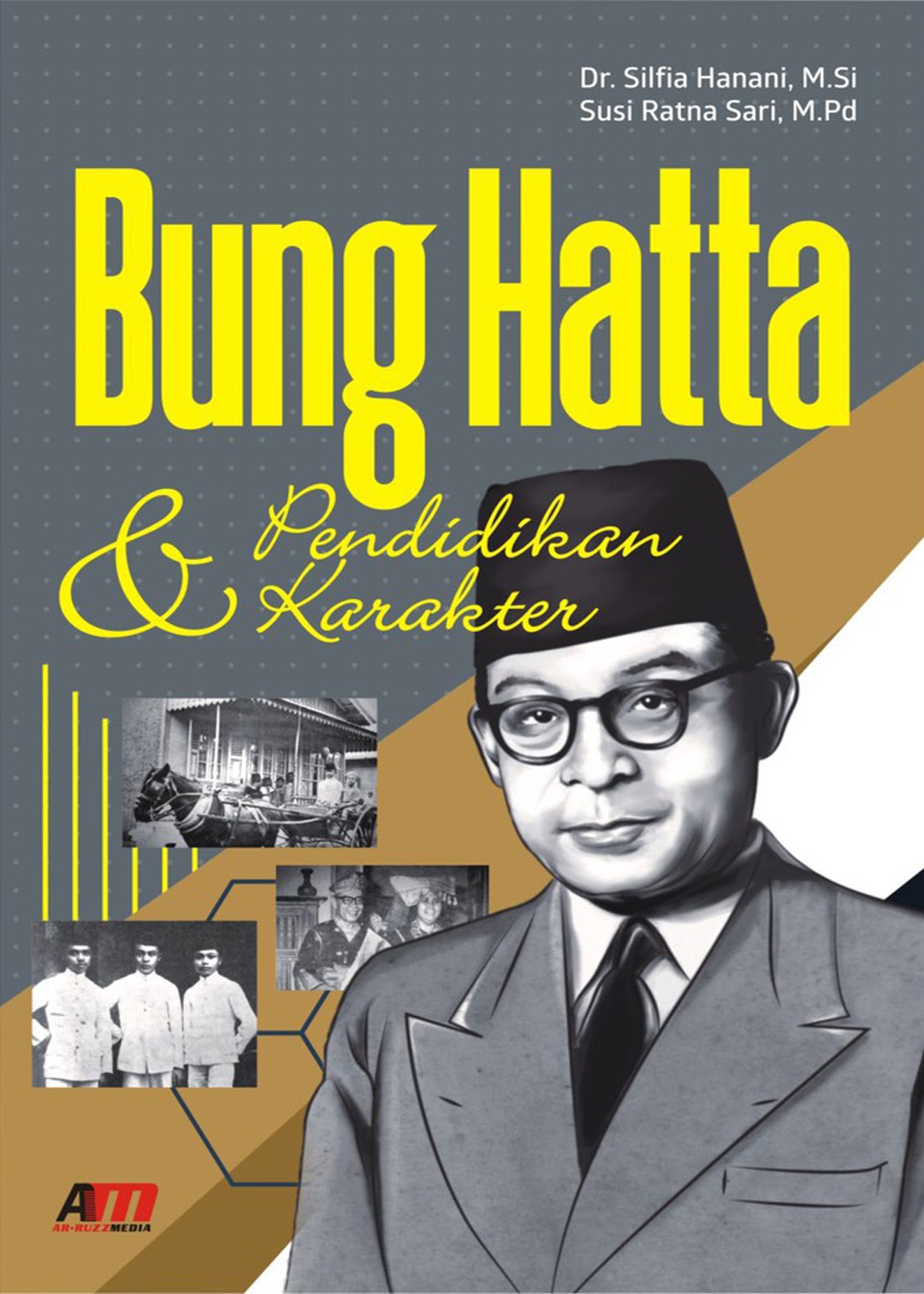 Bung Hatta & Pendidikan Karakter