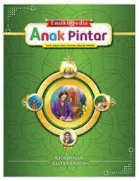 Ensiklopedia anak pintar jilid 9 : keindahan sastra dunia