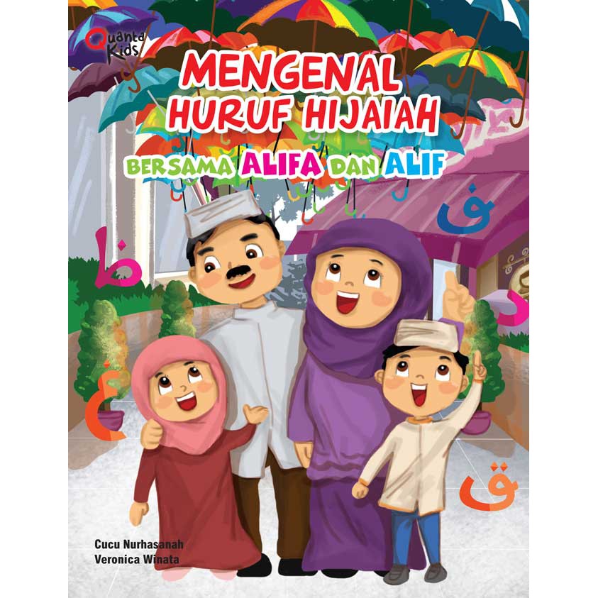 Mengenal Huruf Hijaiah Bersama Alifa Dan Alif