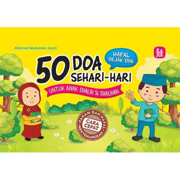 50 Doa Sehari hari untuk Anak Shalih & Shalihah