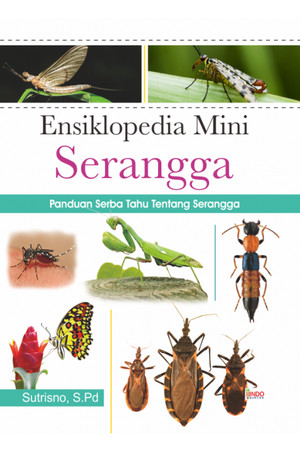 Ensiklopedia mini serangga : panduan serba tahu tentang serangga