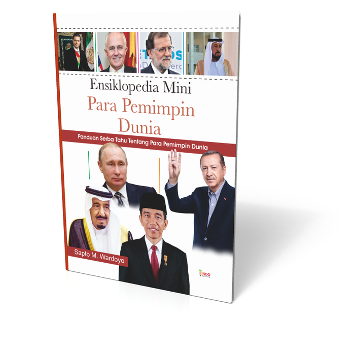 Ensiklopedia mini para pemimpin dunia : panduan serba tahu tentang para pemimpin dunia