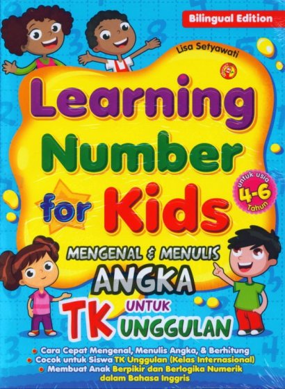 Learning Number for Kids / Lisa Setyawati ; Editor : Ardhika V.W