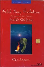 Suluk Sang Pembaharu : Perjuangan dan Ajaran Syaikh Siti Jenar Buku 4
