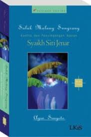 Suluk Malang Sungsang : Konflik dan Penyimpangan Ajaran Syaikh Siti Jenar Buku 7