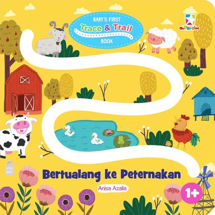 Bertualang ke Peternakan / Anisa Azalia