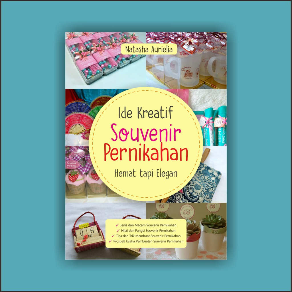Ide Kreatif Souvenir Pernikahan Hemat Tapi Elegan